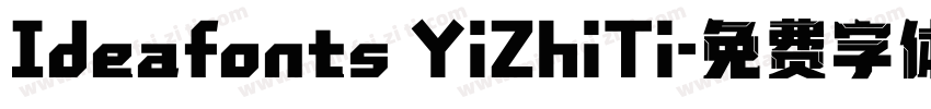 Ideafonts YiZhiTi字体转换